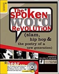 The Spoken Word Revolution: Slam, Hip Hop & the Poetry of a New Generation (Paperback, Revised)