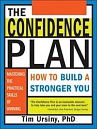 [중고] The Confidence Plan: How to Build a Stronger You (Paperback)
