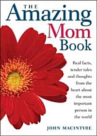The Amazing Mom Book (Paperback)