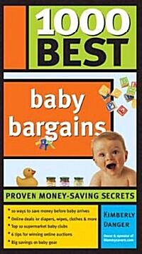 1000 Best Baby Bargains (Paperback)