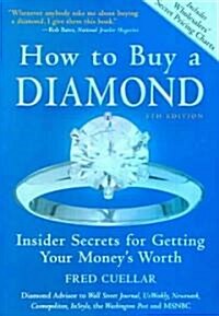 How To Buy A Diamond (Paperback, 5th)