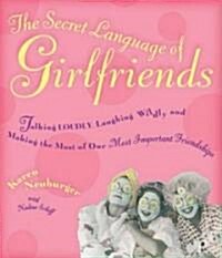 The Secret Language Of Girlfriends (Hardcover)