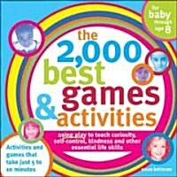 The 2,000 Best Games & Activities (Paperback)