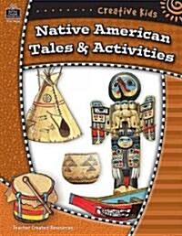 Native American Tales & Activities (Paperback)