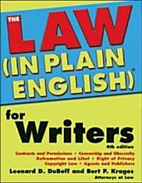 The Law (in Plain English)(R) for Writers (Paperback, 4)