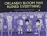 Orlando Bloom Has Ruined Everything: A Fox Trot Collection (Paperback)