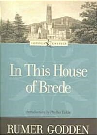 In This House Of Brede (Paperback, Reissue)