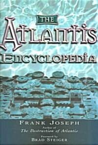 [중고] The Atlantis Encyclopedia (Paperback)