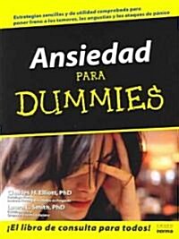 Ansiedad Para Dummies /Aanxiety For Dummies (Paperback)