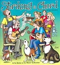 Striking A Chord (Paperback)