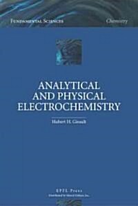 Analytical and Physical Electrochemistry (Hardcover)
