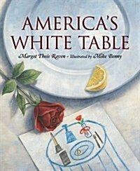 Americas White Table (Hardcover)