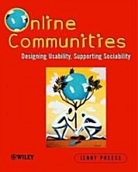 Online Communities: Designing Usability and Supporting Sociability (Paperback)