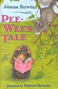 Peewees Tale (School & Library)