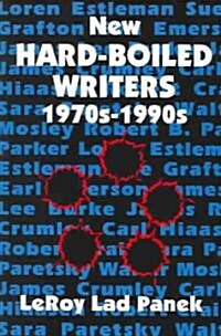 New Hard-Boiled Writers: 1970s-1990s (Paperback)