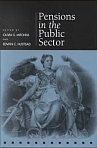 Pensions in the Public Sector (Hardcover)