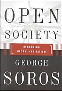 [중고] Open Society Reforming Global Capitalism Reconsidered (Hardcover)