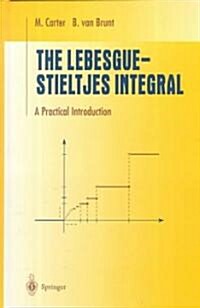 The Lebesgue-Stieltjes Integral: A Practical Introduction (Hardcover, 2000)