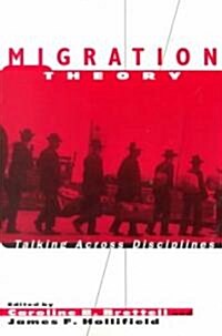 Migration Theory (Paperback)