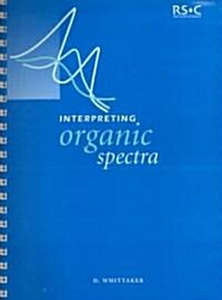 Interpreting Organic Spectra (Paperback)