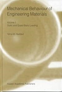 Mechanical Behaviour of Engineering Materials (Hardcover)