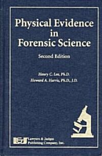 Physical Evidence in Forensic Science (Hardcover, 2)