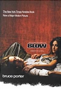 Blow (Paperback, Revised)