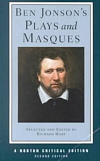 Ben Jonsons Plays and Masques (Paperback, 2)