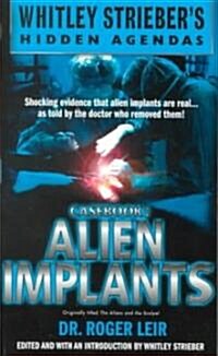 Casebook: Alien Implants (Mass Market Paperback)