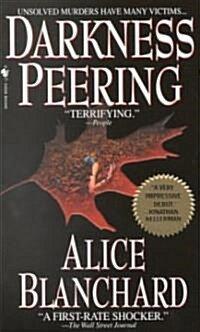 Darkness Peering (Mass Market Paperback, Reprint)