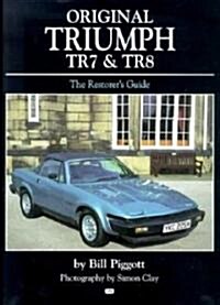 Original Triumph Tr7 & Tr8 (Hardcover)