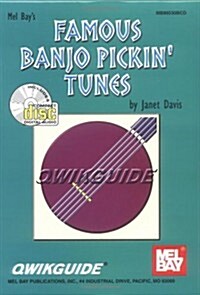 Famous Banjo Pickin Tunes Qwikguide [With CD] (Paperback)