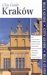 Blue Guide Krakow (Paperback)