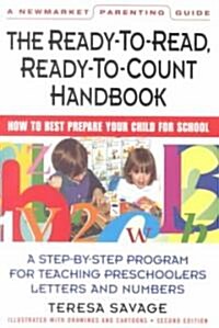 The Ready-To-Read, Ready-To-Count Handbook Second Edition (Paperback, 2)