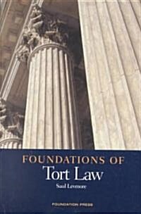 Foundations of Tort Law (Paperback)