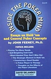 Inside the Poker Mind: Essays on Hold em and General Poker Concepts (Paperback)