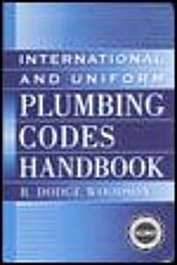 International and Uniform Plumbing Codes Handbook (Paperback)