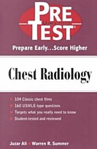 Chest Radiology: Pretest Self-Assessment and Review (Paperback)