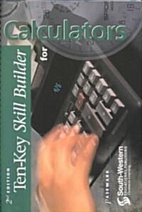 Ten-Key Skill Builder for Calculators (Spiral, 2, Revised)
