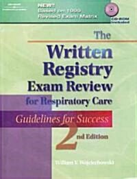 The Written Registry Exam Review for Respiratory Care: Guidelines for Success (Paperback, 2, Revised)