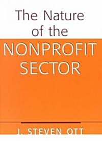 The Nature of the Nonprofit Sector (Paperback)