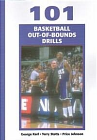 101 Basketball Out of Bounds Drills (Paperback)