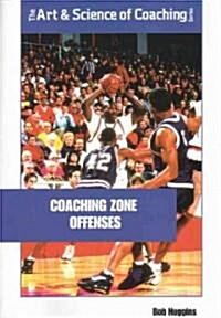 Coaching Zone Offense (Paperback)