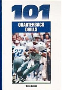 101 Quarterback Drills (Paperback)