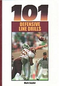 101 Defensive Line Drills (Paperback)