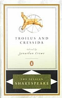 Troilus and Cressida (Paperback, Revised)