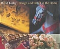 Design and Detail in the Home (Hardcover)