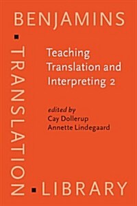 Teaching Translation and Interpreting 2 (Hardcover)
