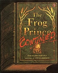 The Frog Prince Continued (Paperback)