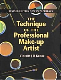 [중고] The Technique of the Professional Make-Up Artist (Paperback, Revised)